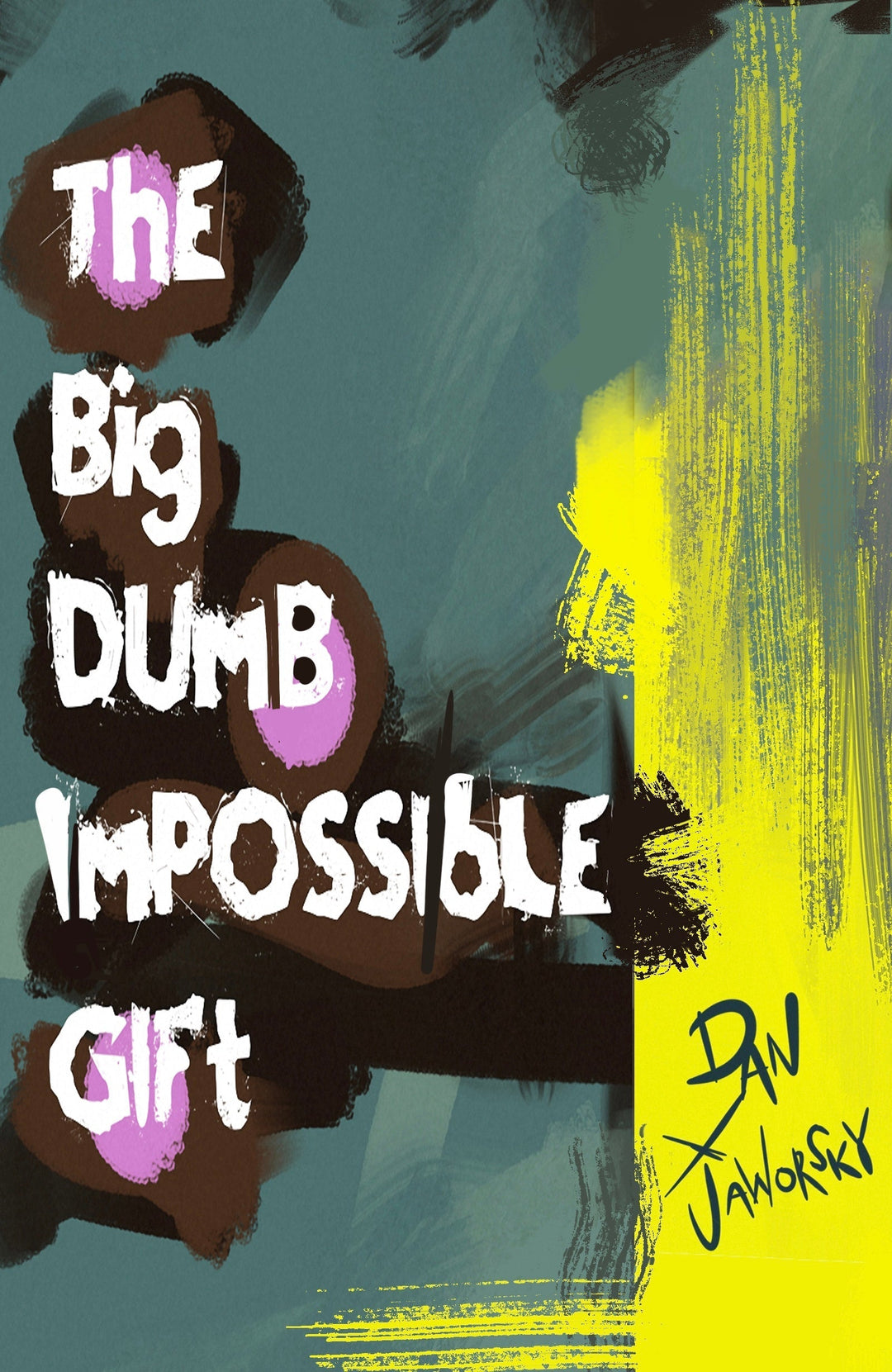 The Big Dumb Impossible Gift